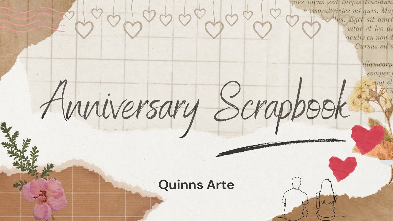 Anniversary Scrapbook Idea by QuinnsArte ♥️ - YouTube