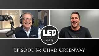 LED: Leadership W/ Ed Episode 014: Chad Greenway
