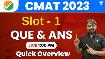 CMAT 2023 | SLOT 1 | Questions and Answers | Overview of Paper | Expected Cutoff | Ronak Shah