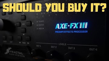 Should You Buy an Axe-Fx III?