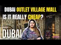 Is dubai outlet village worth it in 2024   jbr walk  dubai outlet mall full tour with prices