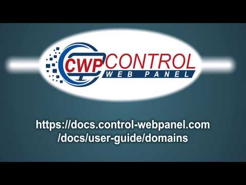 CWP - User Panel: User Domains/SubDomains tutorial