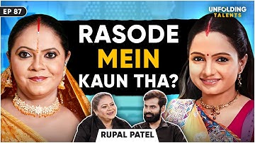 Rupal Patel on Saath Nibaana Saathiya, Ahem Ji-Gopi Bahu, Pakistani Drama, Rasode Dialogue | UT EP87