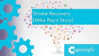 stroke recovery [mike' rays story] (2018)