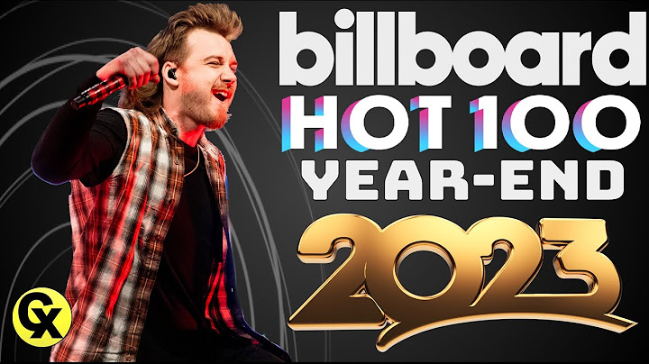 Top 100 songs of 2023 billboard year end charts năm 2024