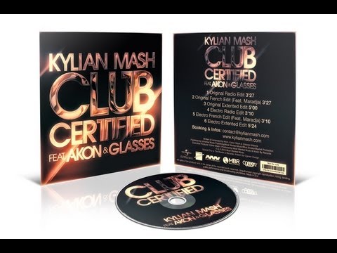 KYLIAN MASH feat. AKON & Glasses - Club Certified ...