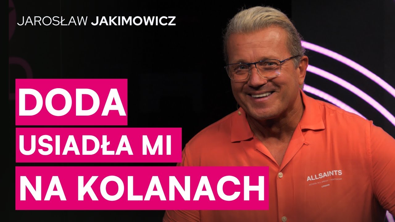 Jakimowicz ujawnia nieznane fakty o Dodzie! 