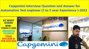 Capgemini Interview Question and Answer for Automation Test engineer (2 to 5 year Experience )-2022