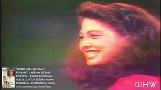 Meriam Bellina - Untuk Sebuah Nama (1984) Aneka Ria Safari