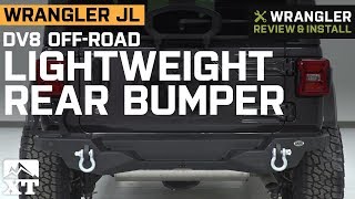 Jeep Wrangler JL DV8 Off-Road Lightweight Rear Bumper (2018-2019) Review & Install