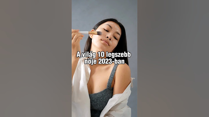 A világ 10 legszebb nője 2023-ban #shorts