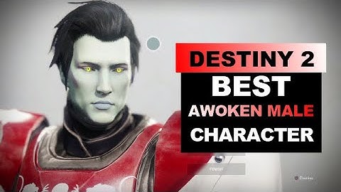 Destiny 2 - How To Create Best Awoken Male Character