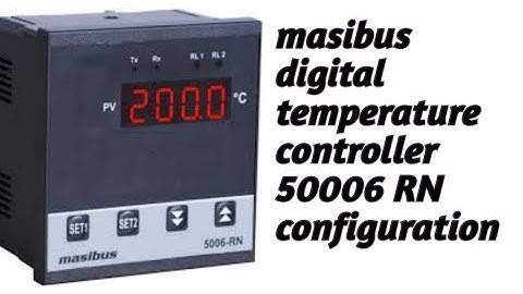 masibus digital 5006 RN: configuration video on how to choose input type ..........
