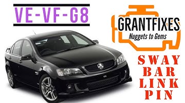 Sway bar link pin replacement VF commodore SS