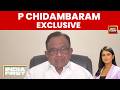 P Chidambaram On Delimitation: 'Southern States Will Lose Parliamentary Seats' | Nara Lokesh