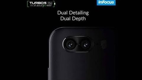 InFocus Turbo 5 Plus Trailer | Dual Camera