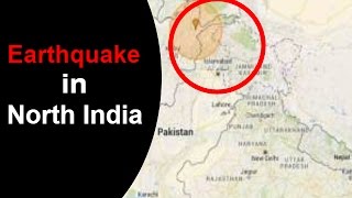 Earthquake of Magnitude 6.8 Hits North India
