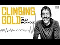 American Climbers Ingenious Scheme To Climb In Soviet Russia || Climbing Gold Podcast w/Alex Honnold