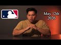 MLB Picks Today | May 12th, 2026 | Every Game Predictions