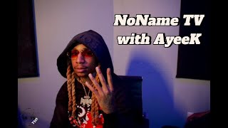 NoName TV EP 45 | AyeeK