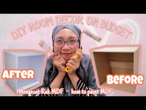DIY Room Decor on Budget | Mengecat MDF | How to paint MDF