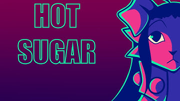 🍬HOT SUGAR🍬 | ANYTHING MAP [BACKUPS OPEN!]