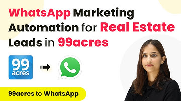 How to Send Automated WhatsApp Message to New Real Estate Leads in 99acres | 99acres to WhatsApp