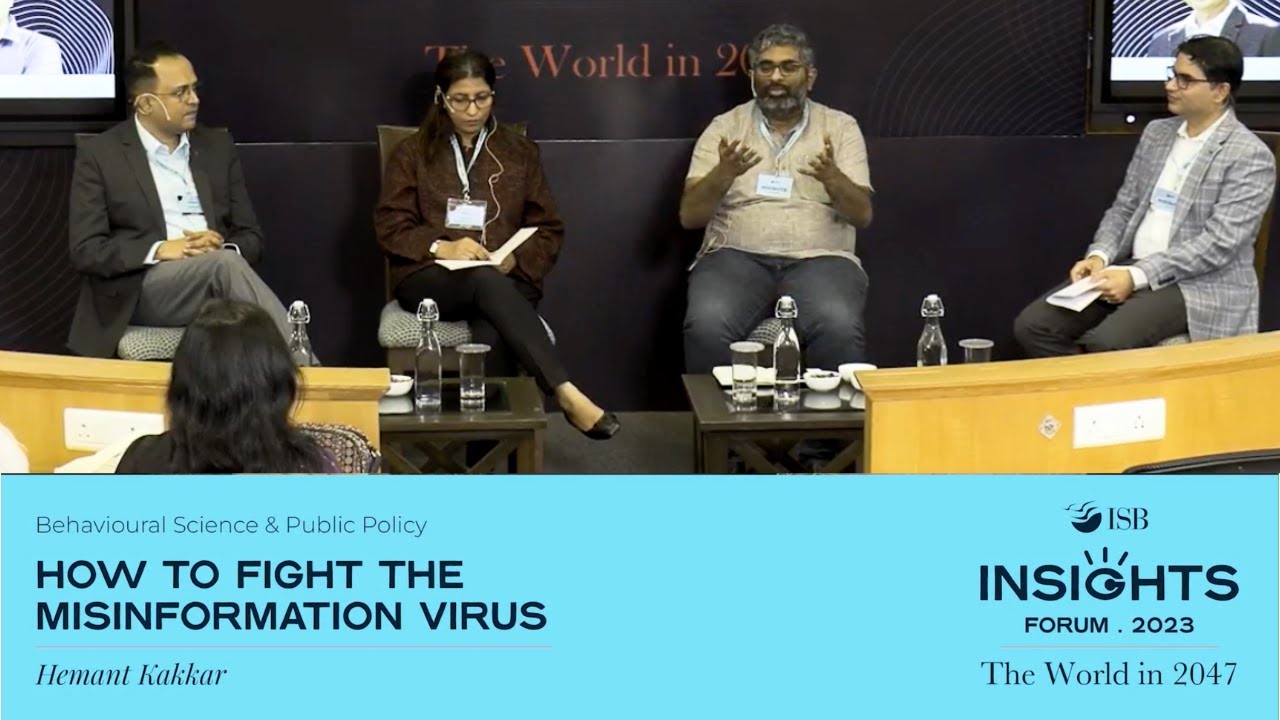 How to fight the misinformation virus: Professor Hemant Kakkar | ISB Insights Forum