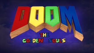 Doom: The Golden Souls Walkthrough (V1.3) Part 12: Lucy in the Sky with Coins