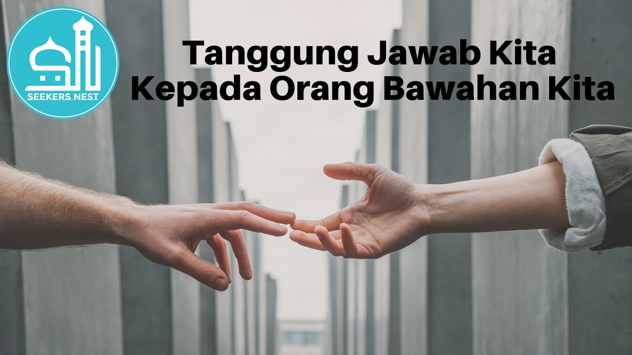 Tanggung Jawab Seorang Ketua Keluarga - YouTube