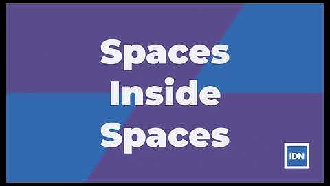 Spaces inside Spaces