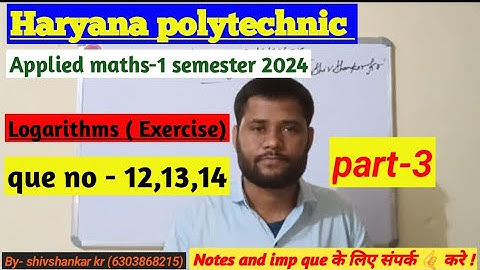 hsbte polytechnic 1st semester Applied math - 1 Logarithm solution # haryana math solution Logarithm