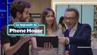 Phone House - Anuncio Jordi Hurtado | Más gigas y bajar la factura la respuesta es PHONE HOUSE