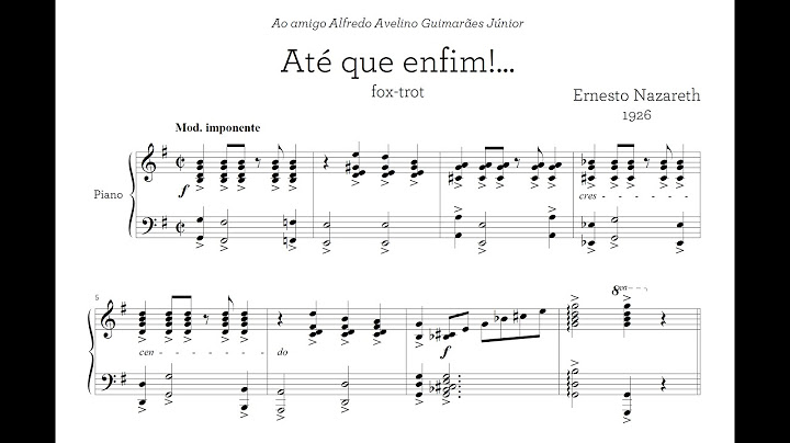 Ernesto Nazareth - Até que enfim!... (Maria Teresa Madeira, piano)
