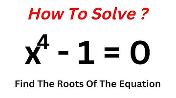 Olympiad Mathematics x^4-1=0 | You Should Learn This Trick...