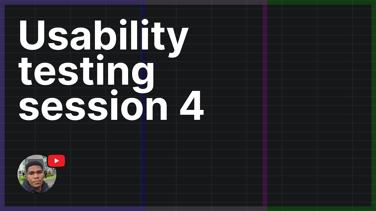 Usability testing session 4 - YouTube