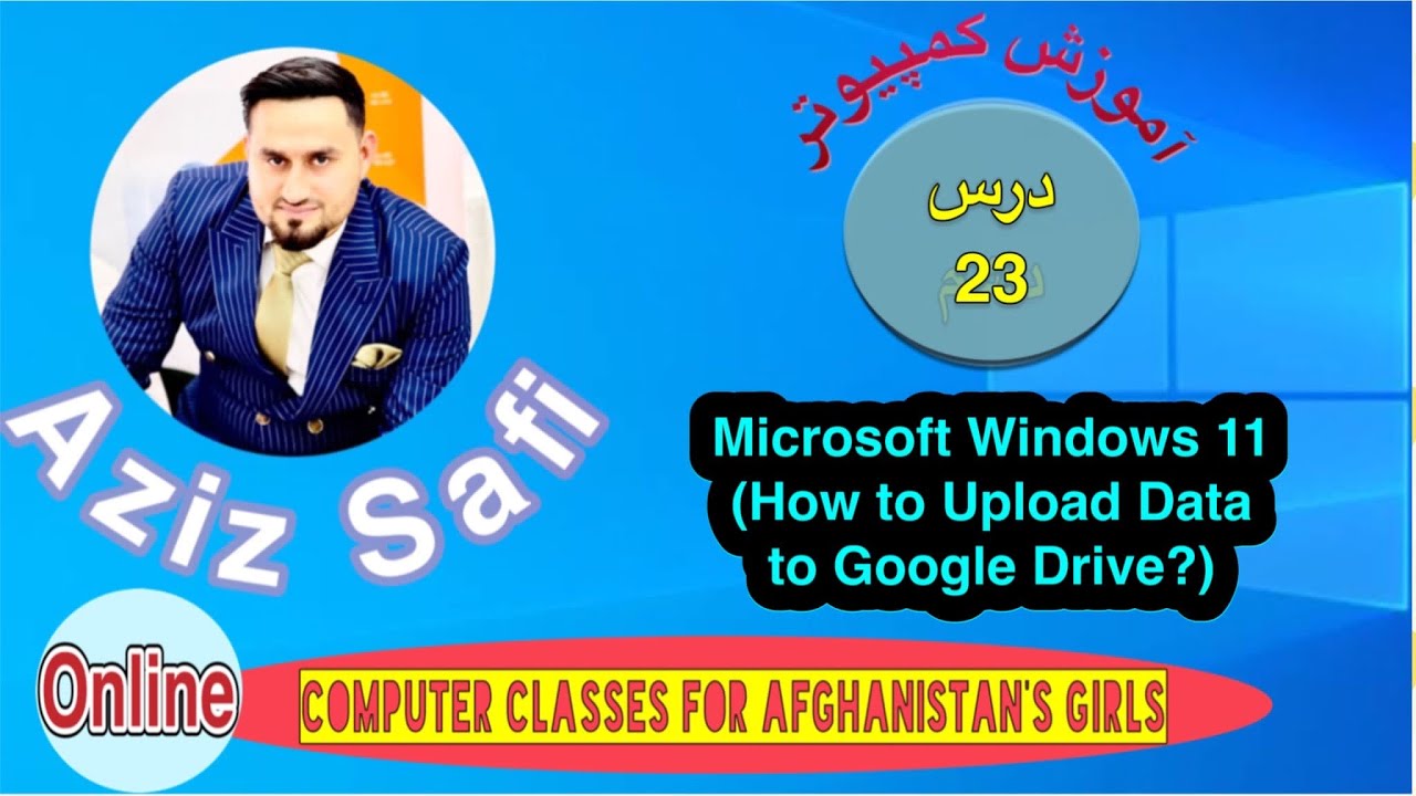 23 Microsoft Windows 11 How Upload Your Data On Google Drive YouTube