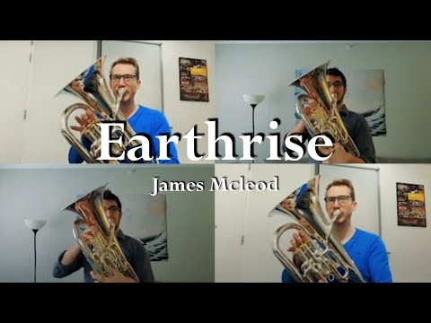 Earthrise (James McLeod) - feat. Robbert Vos and Grant Jameson