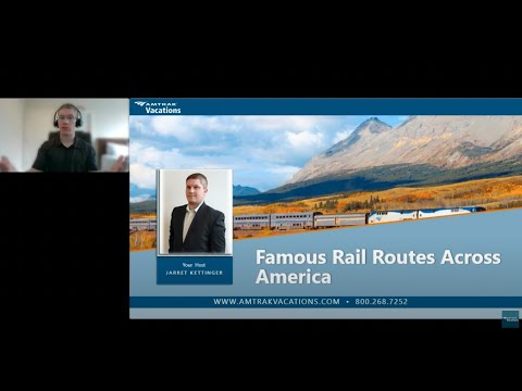 Amtrak Vacations Presents: Famous Rail Routes Across America