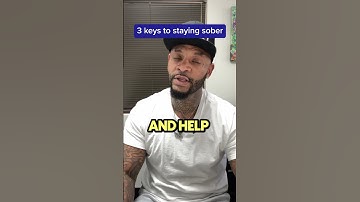 3 Keys To Staying Sober and Clean