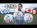 CHEAP vs EXPENSIVE World Cup ball - what should you buy?