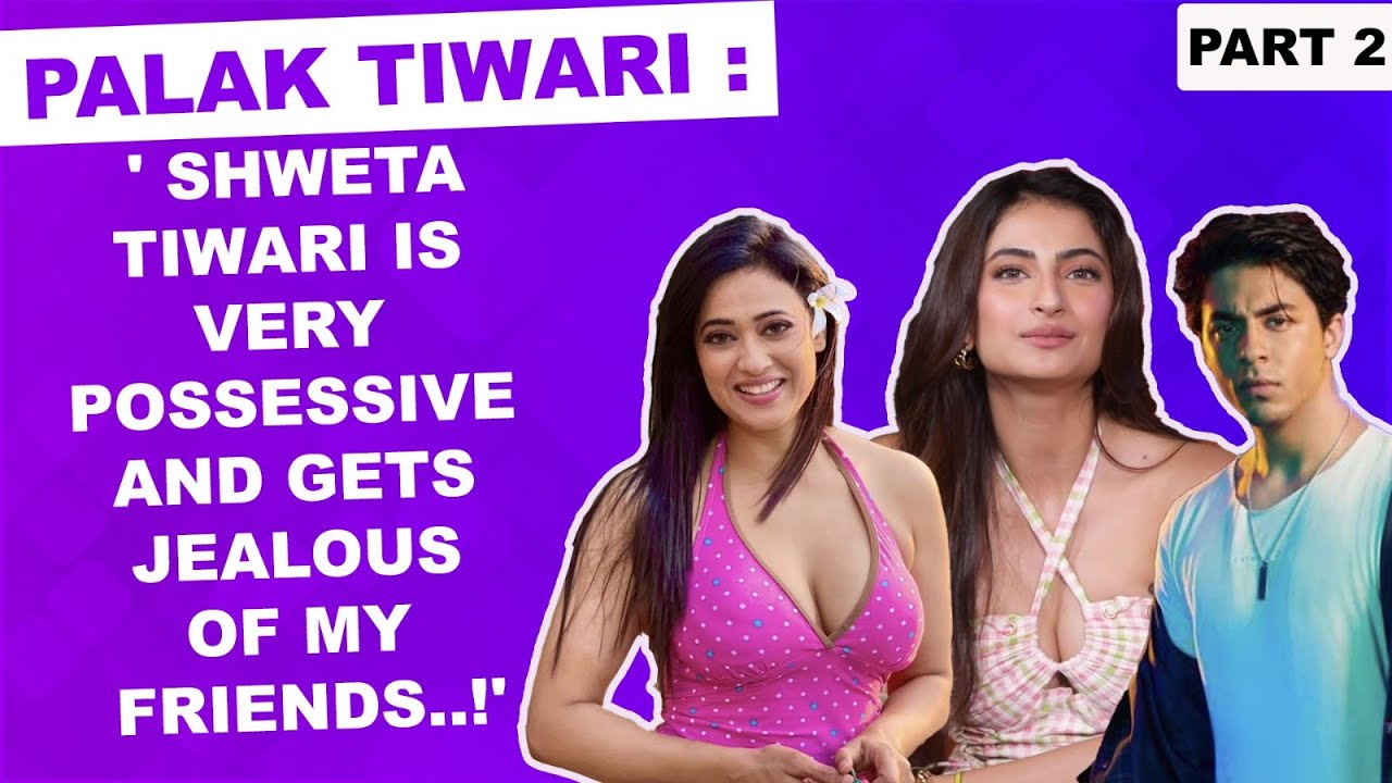 Palak Tiwari : 'Aryan Khan is on his own in parties!'