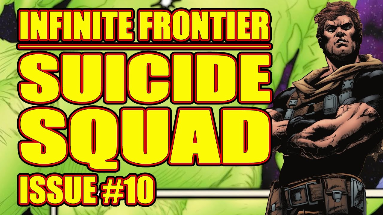 Suicide Squad: LOST IN SPACE (issue 10, 2021)