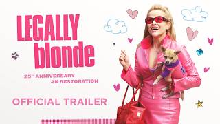 Legally Blonde: 25th Anniversary 4K Restoration | Official Trailer | Park Circus