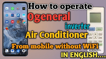 How to use ogeneral inverter ac remote in mobile| how to operate ogeneral inverter  from mobile