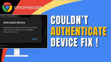 Chromecast Outdated Device Firmware | We Couldn