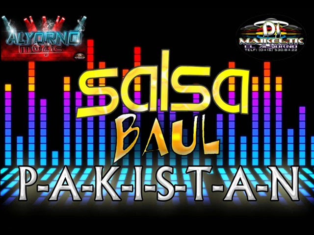 SALSA BAUL PAKISTAN VOL1 (LA ORIGINAL) DE @DjMaikeltk class=