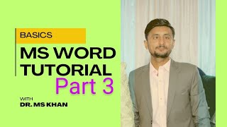 Basic MS Word Tutorial Part 3