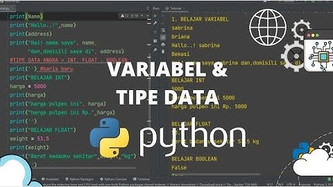 PYTHON TUTORIAL - VARIABEL & TIPE DATA DI PYTHON (VARIABEL - PYTHON) #pythonprogramming #python