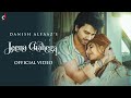 Jeena Chahega (Official Video) | Danish Alfaaz | Miesha Iyer | ALFAAZ 2.0 | Hindi Song